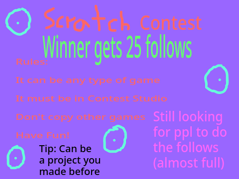 Scratch game contest Winner gets 25 follows!