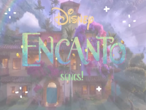 Encanto Songs!