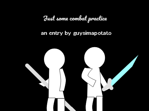just a little combat practice