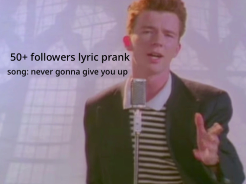 50+ followers lyric prank