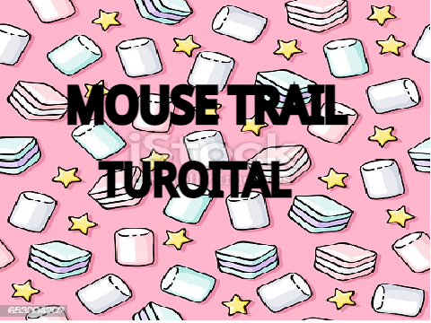 Mouse trail turoital