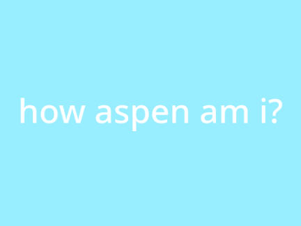 how aspen am i?