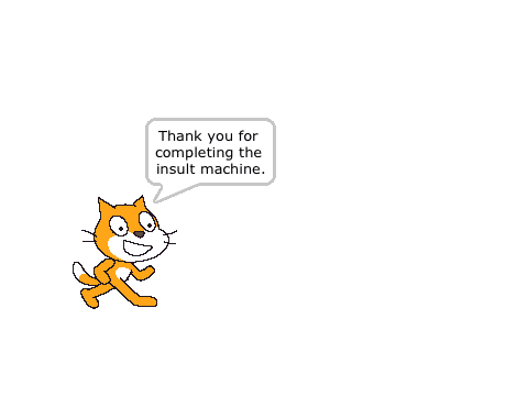 The insult machine (only do if you want to be insulted)