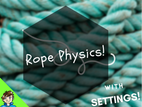 Rope Physics!
