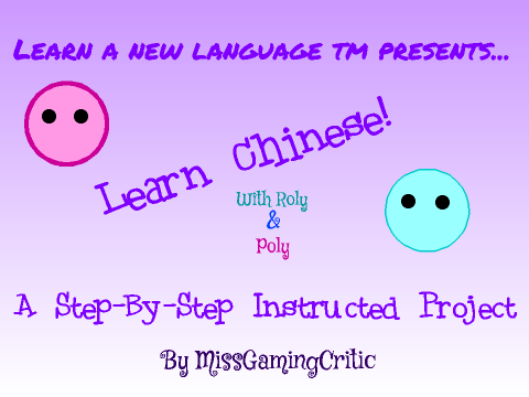 Learn A New Language: Chinese! Lesson 1