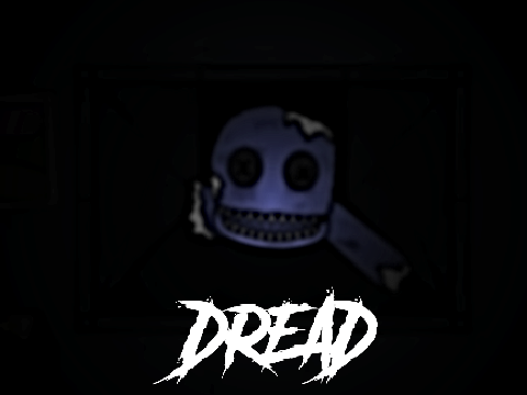 DREAD.