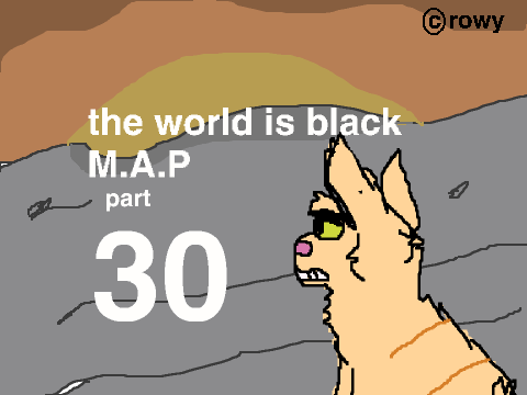 The world is black ( part 30 )