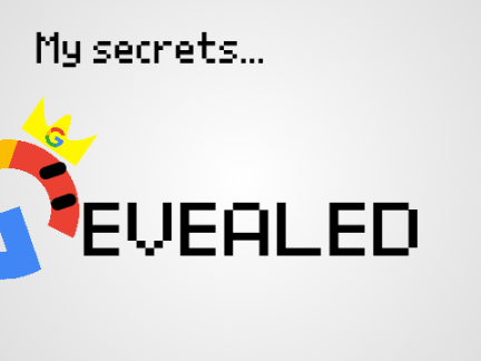 My Secrets Revealed!