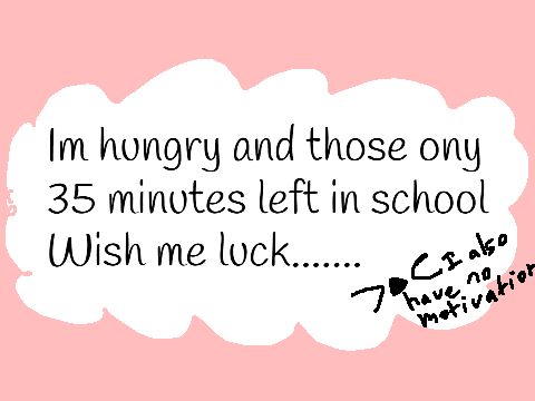 Im hungers....
