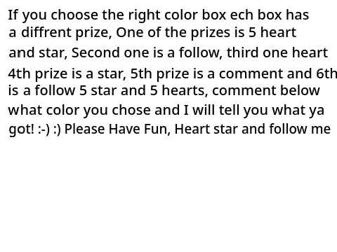 If you chose the right color...