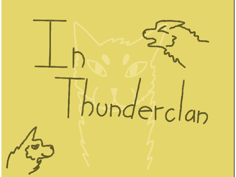 In ThunderClan #6 (Ketchup)
