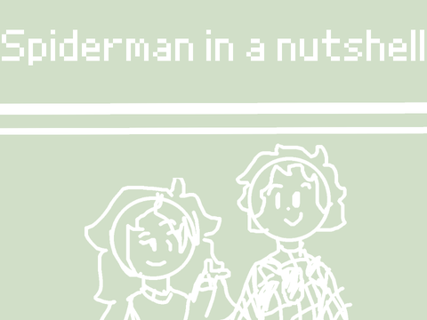 ◜╱ ☆ ┊ spoilers !! || spiderman nwh 2nd act in a nutshell [crap-post]