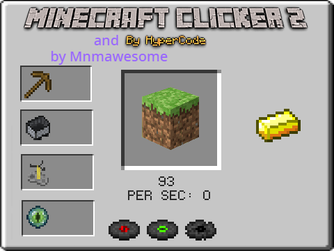 Minecraft Clicker 2  (Highscore added)