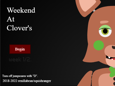 WIP | Weekend at Clover's CLASSIC [NFE]