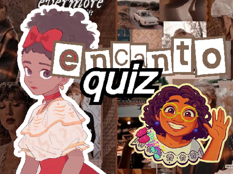  ꔫ encanto quiz