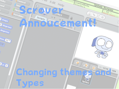 Scrover Announcement - New Themes and Types