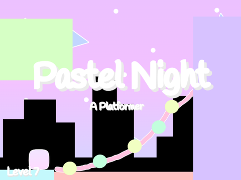 Pastel Night ☾ - A platformer remix
