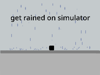 get rained on simulator