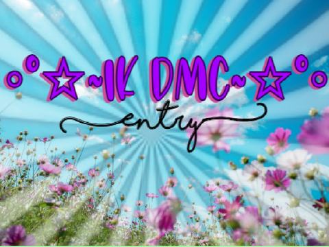  ◦°☆~1k DMC~☆°◦ (Entry)