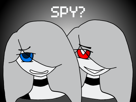 (OLD) Spy? || OC meme