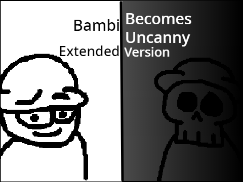 Bambi Becomes Uncanny