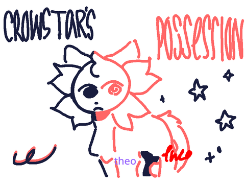 [ crowstar’s possession : crp // ended ]