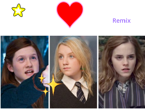 Hermione, Ginny or Luna! remix remix