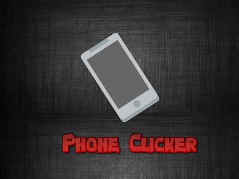 Phone Clicker