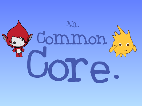 Ah, Common Core.