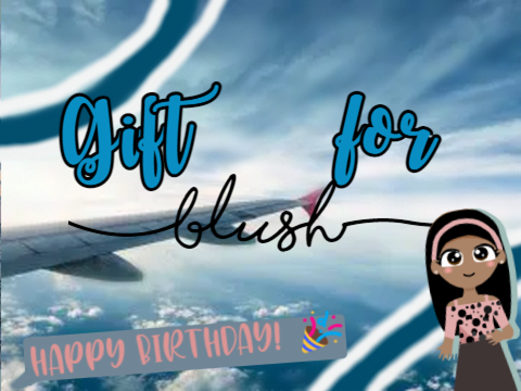 Gift for @blushpink1
