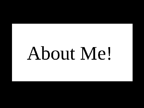 About Me B)