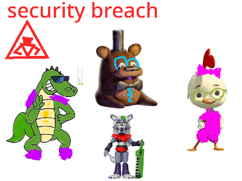 Security Breach be like: