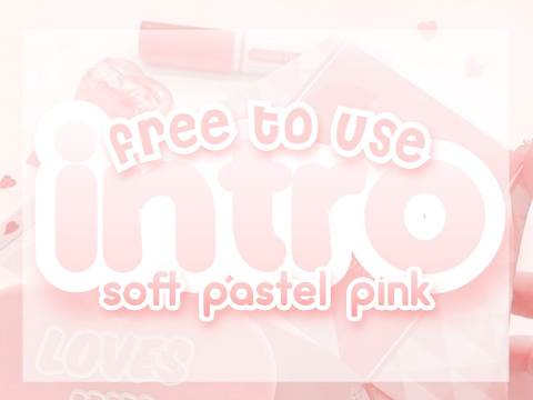 ♡ #1 intro / f2u