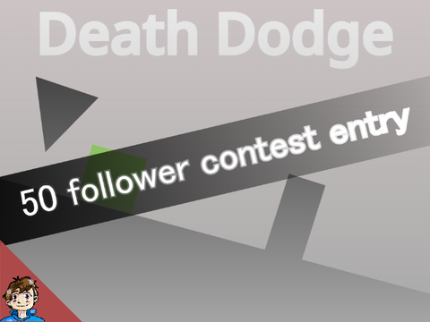 ‖ CONTEST ENTRY ‖ Death Dodge 