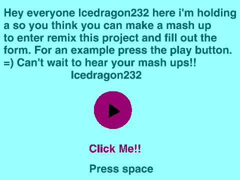 So You Think You Can Make A Mash Up 2015!!!!!! remix-2