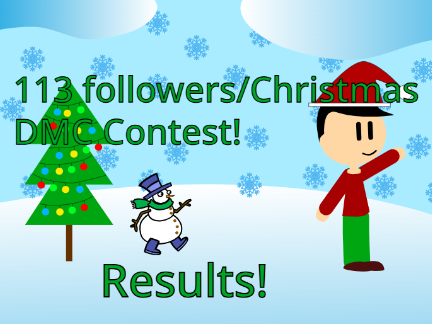 113 followers/Christmas DMC Contest Results!