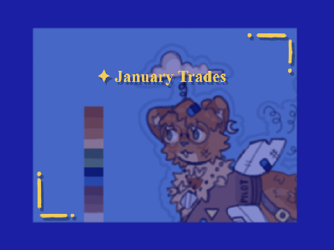 ✦ January Trades