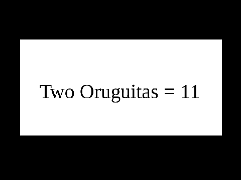 = Two Oruguitas = Part 11 =