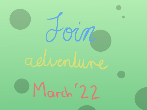 JOIN ADVENTURE MARCH 2022