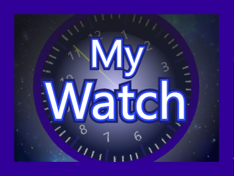 My Watch