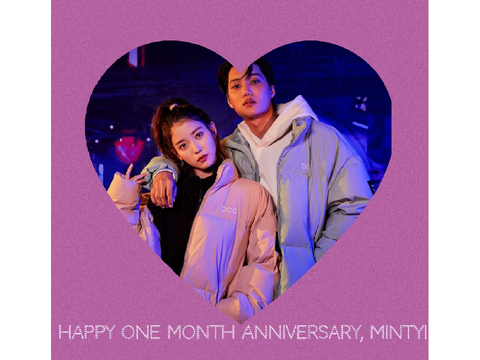 HAPPY ONE MONTH ANNIVERSARY!