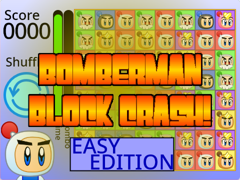 Bomberman Block Crash! EASY Edition!!