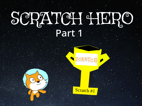 Scratch Hero: Part 1