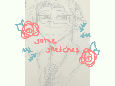 -some sketches-