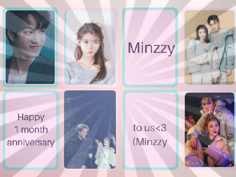 Happy 1 Month Anniversary Minzzy!