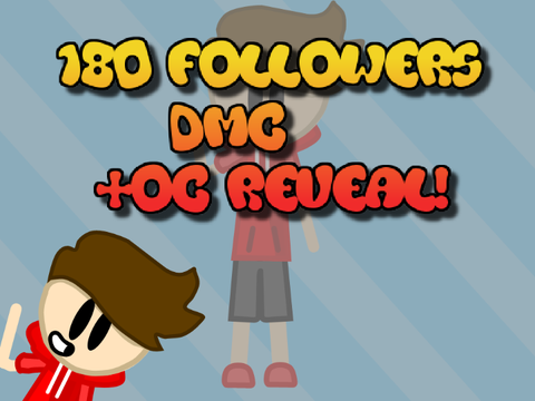 (closed)180 followers DMC+OC Reveal #all #art #music #trending #animation #stories #tutorials||