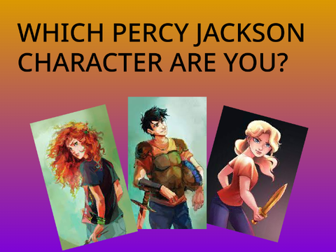 Which Percy Jackson Character are You?