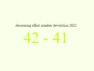 decreasing effort number devolution 2022 (44 to 43) remix remix