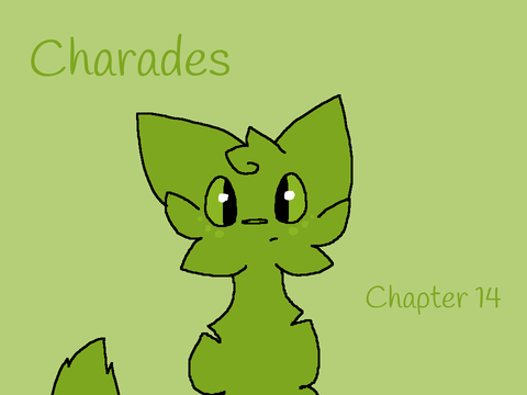 Charades Ch. 14