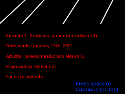 NAKTM Animatic #1 : Episode 1 : Stuck in a quarantime (Scene 1) (REUPLOAD)